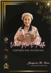 Certified Nail Technician Vienna May E. Padilla